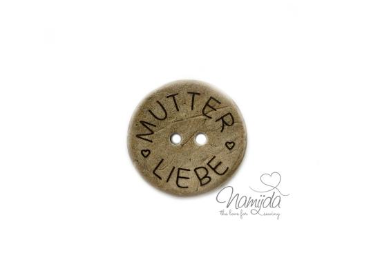 1 Stück ♥ EIGENPRODUKTION KOKOSKNOPF MUTTER LIEBE - HOLZKNOPF - 22 mm ♥