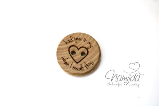 1 Stück HAD YOU in MY HEART - HOLZKNOPF - 20mm