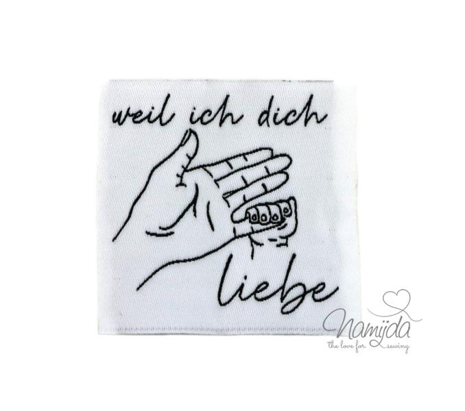 1 STCK. ♥ XL NAMIJDA EP WEBETIKETTEN - weil ich dich liebe - WEISS ♥