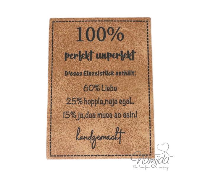 1 Stück - KuNSTLEDER LABEL - 100% perfekt unperfekt - AUFNÄHER MIT VORGEDRUCKTER NÄHNAHT - 40mm x 40mm